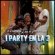 1 PARTY EN LA 3 Single