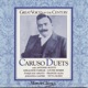 Caruso Duets Music of Puccini Gounod and Verdi