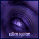 fallen system Single