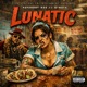 Lunatic feat D Note Single