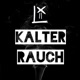 Kalter Rauch Single
