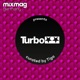 Mixmag Germany Presents Turbo Recordings