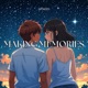 making memories Single