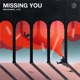 Missing You Single
