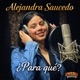 Para que feat Alejandra Saucedo Single