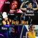 Bede Bere feat Hava Mc Soffia Mahta Lil Aiden Danielle Swagger Single