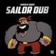 SAILOR DUB feat Lower Single