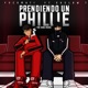 Prendiendo un phillie feat FVCKMATI Single