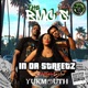 In Da Streetz feat Yukmouth miK3 BMC Chiraq Mac Single