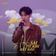 Anh Sai Từ Khi Bắt Đầu Duyzuy Cover feat ICM Single