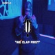 We Clap First Single