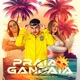 Praia e Gandaia Single