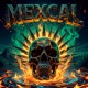 MEXCAL Klan Azteka feat Don Somber KB Lines Ronin Lt