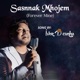 Sasnnank Mhojem Forever Mine feat Ryan Borges Single