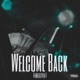 Welcome Back Freestyle Single