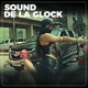 Sound de la Glock feat Ayrton Tuzain Hazze El Peri Single