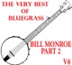 The Very Best of Bluegrass Volume 6