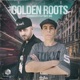 Golden Roots feat Dope One Single