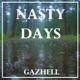 Nasty Days Single