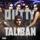 Dutty Taliban Single
