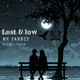 Lost Low Single