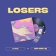 Losers feat Hip Hop IQ Single