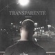 Transparente feat Neytxn Single