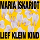 Lief Klein Kind Single