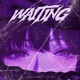Waiting feat iMoore Strikoz Single