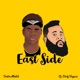 East Side feat Dj Dirty Fingerz Single