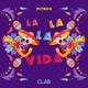La La La Vida Single