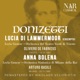 DONIZETTI LUCIA DI LAMMERMOOR EXCERPTS ANNA BOLENA