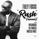 Rush Unani feat Nyashinski Fik Fameica Vanessa Mdee Single