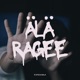 Älä ragee Single