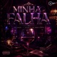 Minha Falha Single