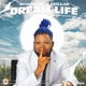 Dream Life Single