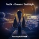 Dream Get High Single
