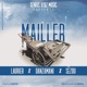 Mailler feat Laurier Danzamani Sêzou Single