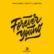 Forever Young Scotty Mix Single