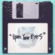 Open Your Eyes Single