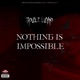 Nothing Is Impossible Single