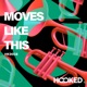 Moves Like This EP