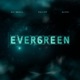 Evergreen Single
