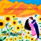 El Amor Nos Conectó Single