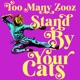 Stand by Your Cats Single
