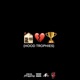 Hood Trophies Single