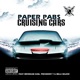 Cruising Cars feat Meridian Dan President T Milli Major Single