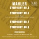 Mahler Symphony No 3 Symphony No 5 Symphony No 7 Symphony No 9