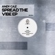 Spread the Vibe Single