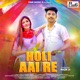 Holi Aai Re Single
